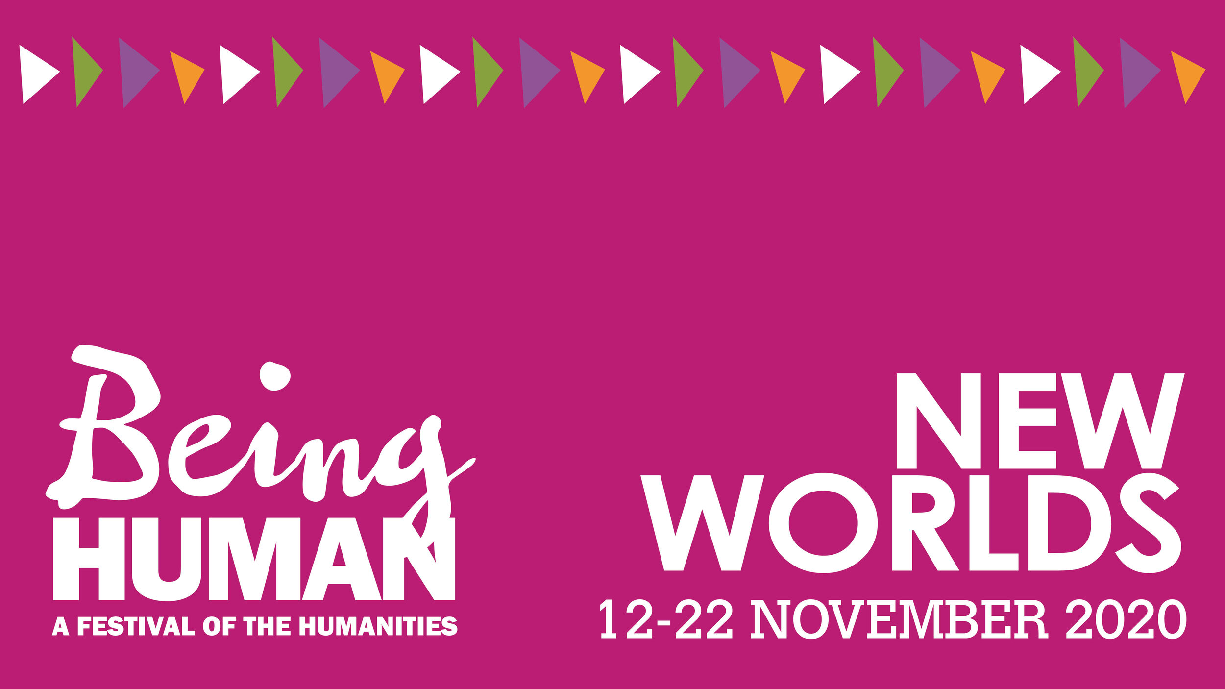 University to deliver Being Human festival